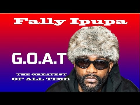 FALLY IPUPA THE GREATEST OF ALL TIME