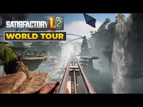 Satisfactory 1.2 World Tour: The Mega-Project Save