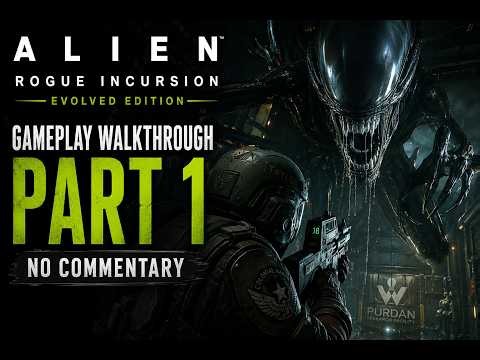 ALIEN ROGUE INCURSION EVOLVED EDITION Gameplay Walkthrough GAME PART 1 No Commentary