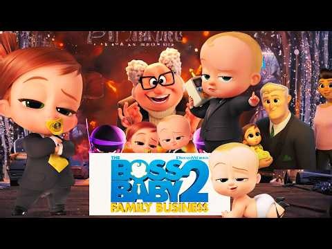 The Boss Baby: Family Business (2021) Family/Comedy Animated Movie in English Review & Facts
