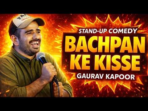 LIE HARD | Bachpan Ke Kisse | Gaurav Kapoor | Stand Up Comedy | Crowd Work