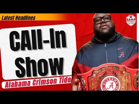 Alabama Crimson Tide Football News - Call In Show Friday!!