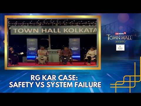 CNN-News18 Town Hall in Kolkata: RG Kar Case Sparks Debate on Women’s Safety, Accountability
