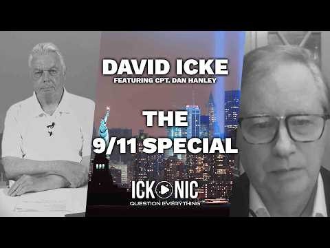 The 9/11 Special | David Icke & Captain Dan Hanley