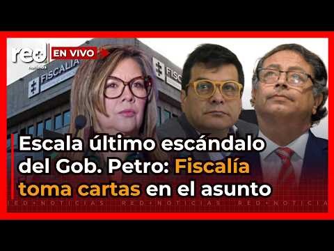 #NOTICIAS PRIMERAS MEDIDAS de la Fiscalía por el último ESCÁNDALO en el Gobierno de Gustavo Petro