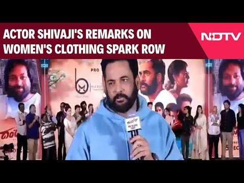 Actor Shivaji | Actor Shivaji's Remarks On Women's Clothing Spark Row