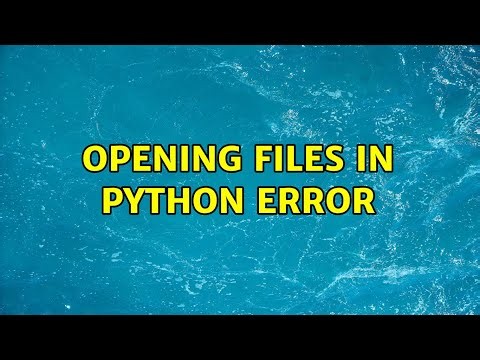 Opening Files In Python Error