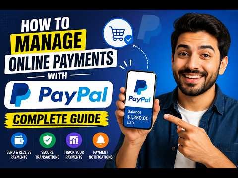 How to manage online payments with PayPal - Complete Guide