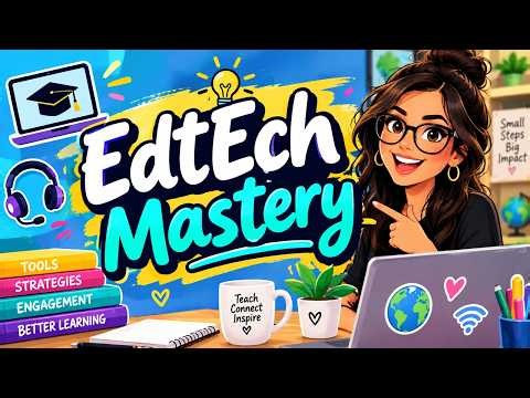 EdTech Mastery