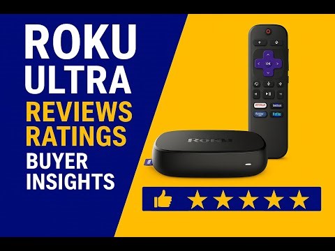 Roku Ultra — Reviews - Ratings - Buyer Insights