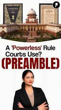 Role of the Preamble in the Indian Constitution Explained