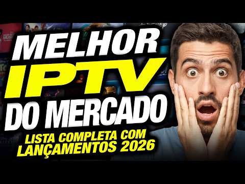 Melhor IPTV MERCADO 2026? Descubra agora Porque Essa é a LISTA IPTV Mais Procurada do Brasil!