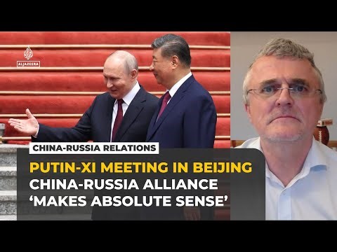 Putin-Xi meeting shows China-Russia alliance ‘makes absolute sense’, analyst says