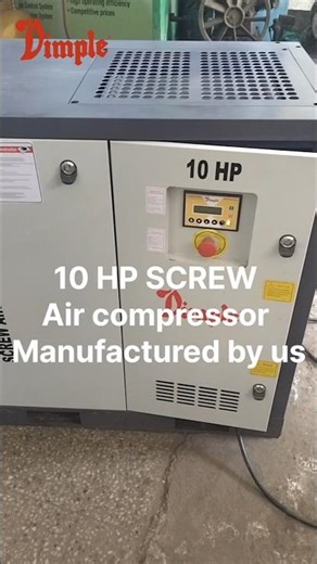 Dimple Air Compressors | 10 HP Screw Compressor Manufacturing in Ludhiana +91-9872986925