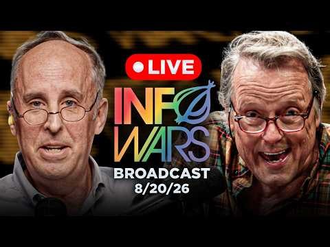 INFOWARS REBOOTED - Live Stream 8/20/26