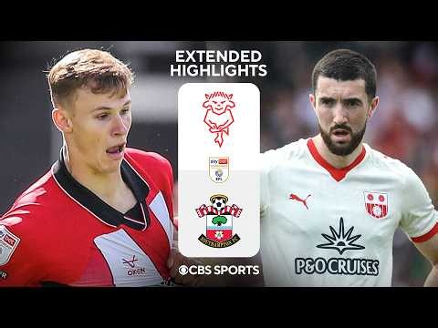 Lincoln City vs Southampton: Extended Highlights | EFL Championship | CBS Sports Golazo