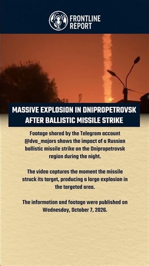 Russian Ballistic Missile Strikes Dnipropetrovsk Overnight