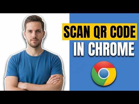 How To Scan QR Code In Chrome (Easy Guide)