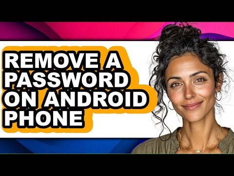 How to Remove a Password on Android Phone (updated)
