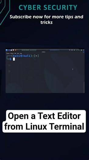 Open a Text Editor from Linux Terminal @CyberSkills1