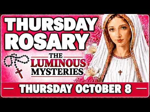 Thursday Rosary ❤️ Luminous Mysteries ❤️ VIRTUAL ROSARY October 8 | Divine Mercy Chaplet