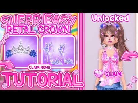 *EASY TUTORIAL + FREE ITEMS!* How to get the SECRET PETAL CROWN IN DRESS TO IMPRESS! | Roblox