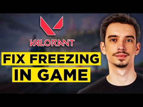 How To Fix Valorant Freezing in Game (2025) - Complete Tutorial