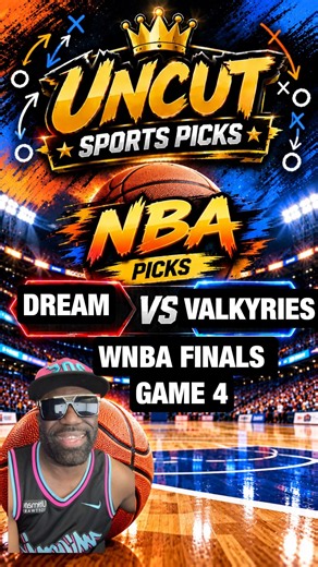 WNBA Finals Game 4 Dream vs Valkyries Prediction