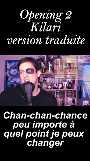 FRENCH VERSION OP 2 Kilari #animecover #kilari #opening #traduction #music #cover #chance