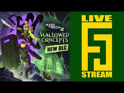 Risk of Rain 2 | Is the NEW Hallowed Concepts DLC Worth It? (LIVE)
