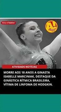 Campeã brasileira de ginástica, Isabelle Marciniak morre aos 18 anos