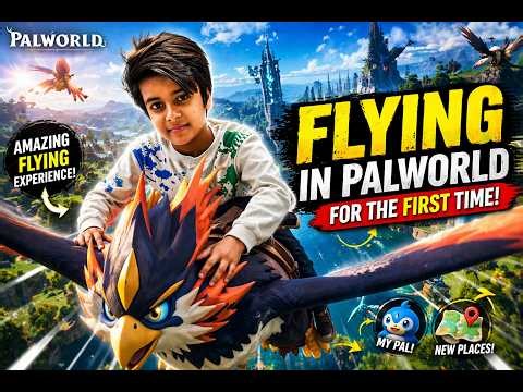 Flying in Palworld for the First Time! 🐦🔥 | Pal Mount Gameplay