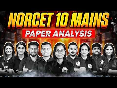 NORCET 10 Mains Paper Solution | Mains Questions + Complete Analysis | NORCET 10 Exam 2026