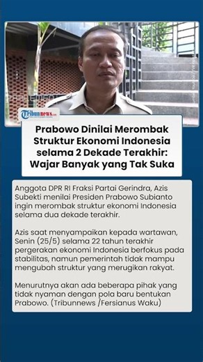 Politisi Gerindra Menilai Prabowo Ingin Merombak Struktur Ekonomi Indonesia selama 2 Dekade Terakhir