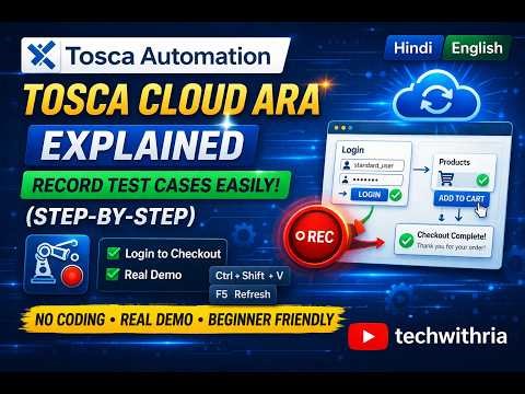 Tosca Cloud ARA Explained | Record Test Cases Easily (Step-by-Step) | TechWithRia