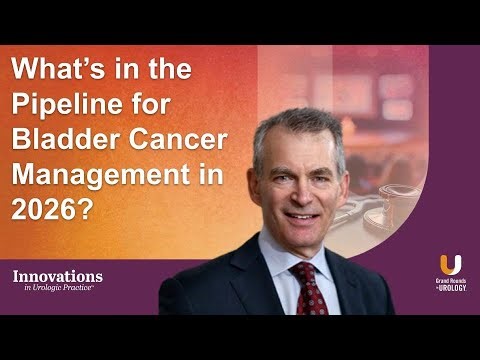 What’s in the Pipeline for Bladder Cancer Management in 2026 with Seth P. Lerner, MD, FACS