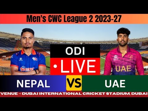 Live: NEP vs UAE 91st ODI | CWC League-2 2023-27 | Nepal vs UAE Ball-by-Ball Commentary