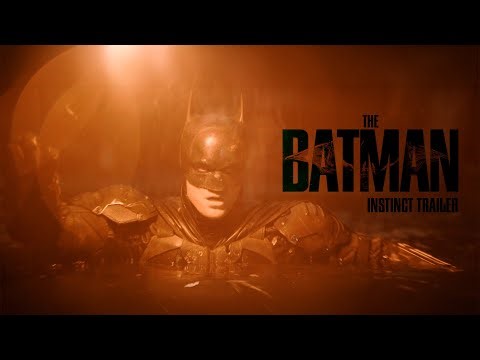 The Batman | Instinct - Trailer 4K