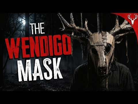 The Wendigo Mask