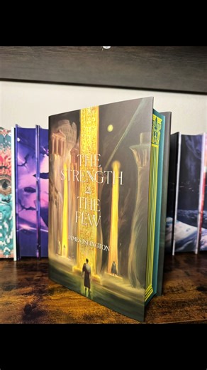 Unwrapping The Strength of the Few by James Islington