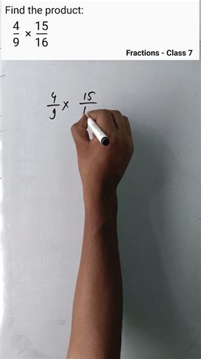 Find Product 4/9×15/16 |#fractionmultiplication #class7maths #mathsshortsvideo |Pintu sir Maths