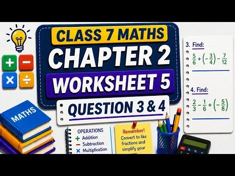 DAV Class 7 Maths |Chapter 2 |Worksheet 5 |Questions 3 & 4 | Operations on Rational Numbers #videos