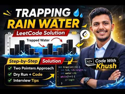 TCS NQT Asked This 🔥 | Trapping Rain Water | LeetCode Explained | Code With Khush