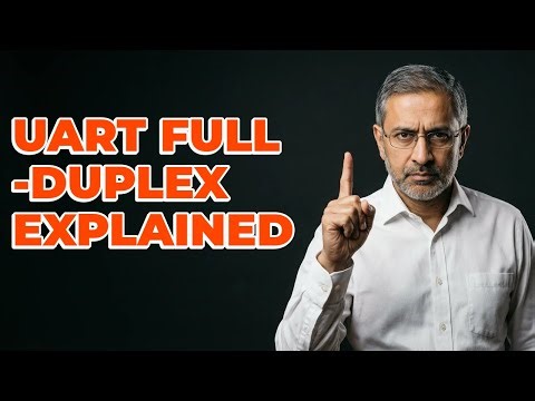 How Does Full-Duplex Work With UART Protocol?