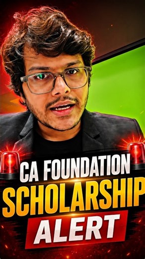 🚨 CA Foundation Scholarship Alert 🚨 #cawallah #cawallahbypw #cafoundationexam #cafoundationjan2027