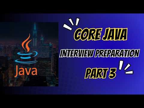 Java Basic Interview Questions with Answers – Part 3 | STS