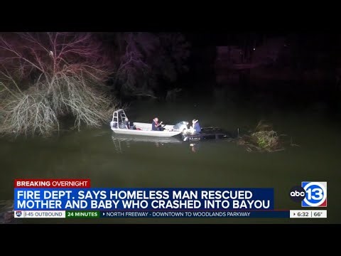 Homeless man rescues mom and baby after crash into Dickinson Bayou, officials say