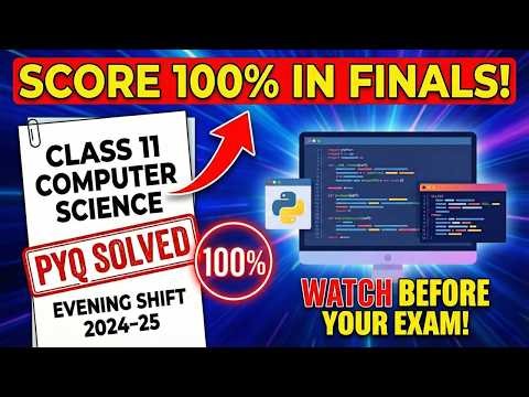 Class 11th CS Previous Year Question Paper | Evening (2024-25) | Detailed solution + tips for exam
