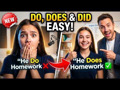 How to Use Do, Does & Did in English Conversations (Never Make This Mistake Again!)