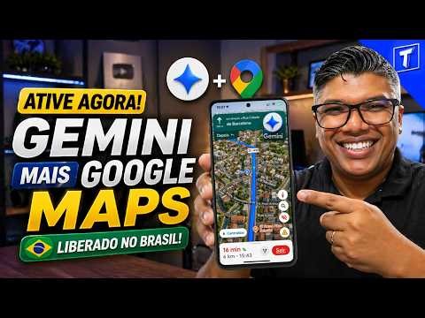 O Novo Google Maps mudou TUDO! Como ativar a IA Gemini no GPS!